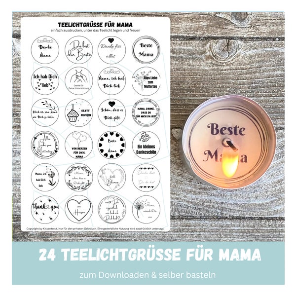 24 Teelichtgrüße für Mama, Teelicht Botschaft, Muttertag ,Kerzentattoo, Wasserschiebefolie, Download zum Selberausdrucken