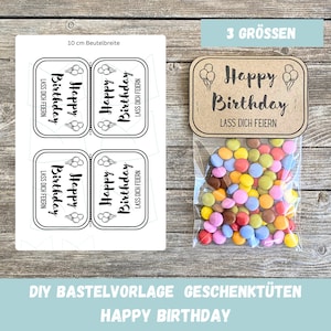 DIY Geschenk zum Geburtstag, Happy Birthday, Geschenkverpackung, Geschenk für Freundin, Freund, Kollegin, Mama, Geschenktüte, PDF, Download