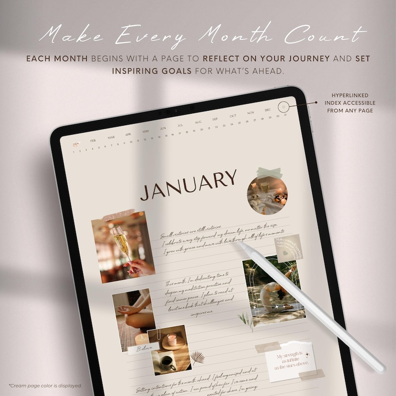 May include: A digital planner on a tablet screen with a cream background. The planner is open to January and features a calendar, a list of goals, and inspirational quotes. The text "Make Every Month Count" is at the top of the page. The text "JANUARY" is in a large font at the top of the page. The text "Small victories are still victories" is in a smaller font below the calendar. The text "This month, I am dedicating time to deepen my meditation practice and find inner peace. I plan to read at least one book that challenges and inspires me." is in a smaller font below the calendar.