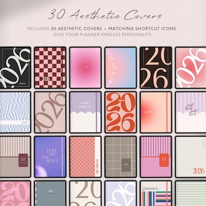 May include: A collection of 30 aesthetic planner covers with matching shortcut icons. The covers feature various designs, including checkered patterns, gradients, and the year "2026". The text "Give your planner endless personality" is also present.