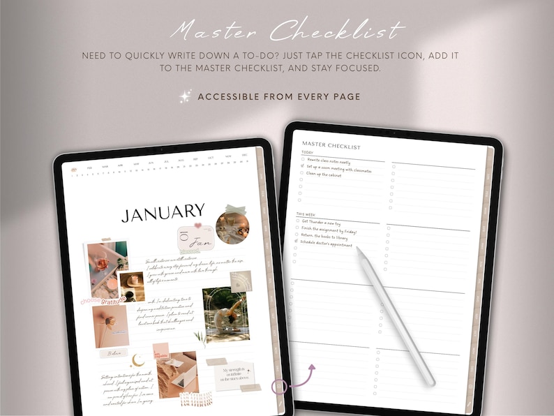 May include: Two digital tablets displaying a digital planner. One tablet shows a January calendar with photos and notes. The other shows a checklist with the words "Master Checklist". The text "Master Checklist" and "Accessible from every page" are also visible.