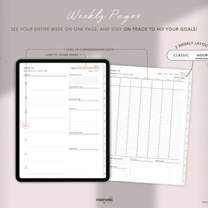 May include: Digital planner with two weekly layouts: Classic and Hourly. The planner displays a week's schedule on one page, with options to jump to other weeks. The design includes the text "Weekly Pages" and "See your entire week on one page, and stay on track to hit your goals!"