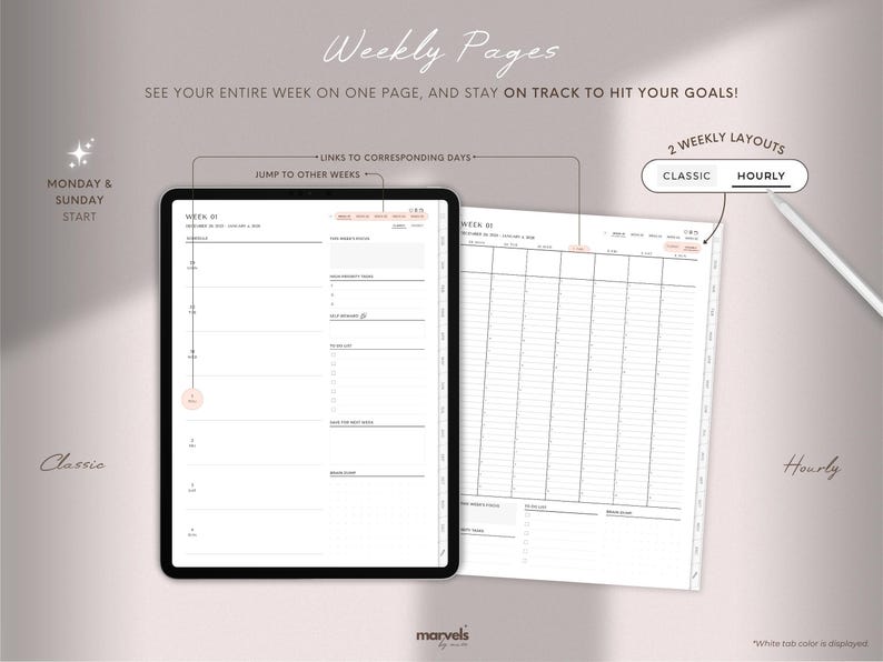 May include: Digital planner with two weekly layouts: Classic and Hourly. The planner displays a week's schedule on one page, with options to jump to other weeks. The design includes the text "Weekly Pages" and "See your entire week on one page, and stay on track to hit your goals!"