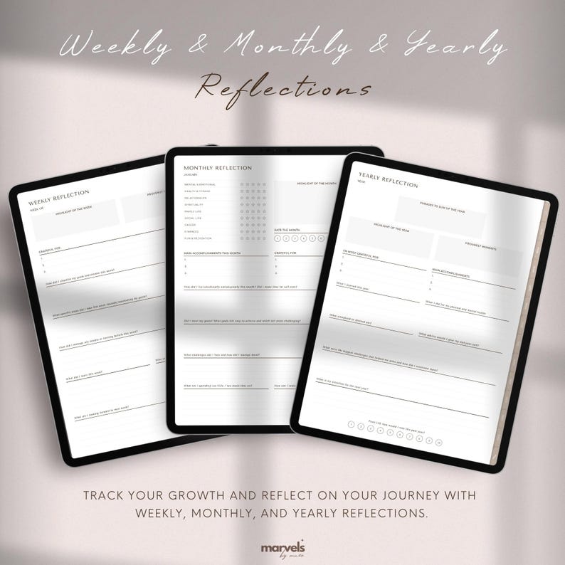 May include: Three digital tablets displaying reflection templates for weekly, monthly, and yearly goals. The tablets have black borders and white screens with prompts for self-reflection. The text at the top reads "Weekly & Monthly & Yearly Reflections."