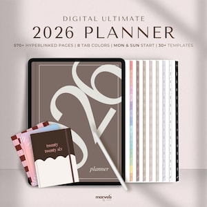 May include: Digital ultimate 2026 planner with 570+ hyperlinked pages, 8 tab colors, and 30+ templates. The image shows a digital planner with a stylus, a notebook, and a stack of colorful papers. The text "twenty twenty six" is visible.