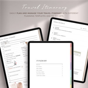 May include: Three digital tablet screens showing different templates for a travel itinerary planner. The screens are labeled "Daily Travel Itinerary", "Weekly Schedule", and "Itinerary".