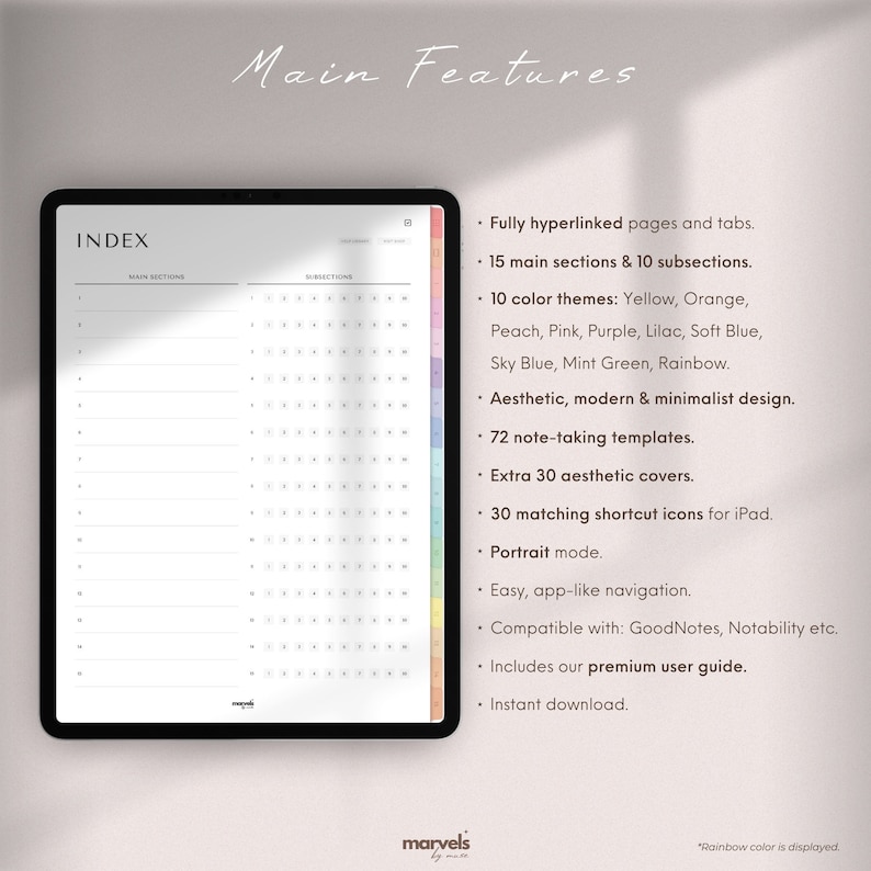Op de afbeelding: Een digitale planner met de tekst "Main Features" en "Index" op een tabletscherm. De planner heeft 15 hoofdstukken, 10 subhoofdstukken, 72 notitie sjablonen, 30 esthetische covers en 30 bijpassende snelkoppelingsiconen voor iPad. De planner is beschikbaar in 10 kleurenthema's: geel, oranje, perzik, roze, paars, lila, lichtblauw, hemelsblauw, mintgroen en regenboog.