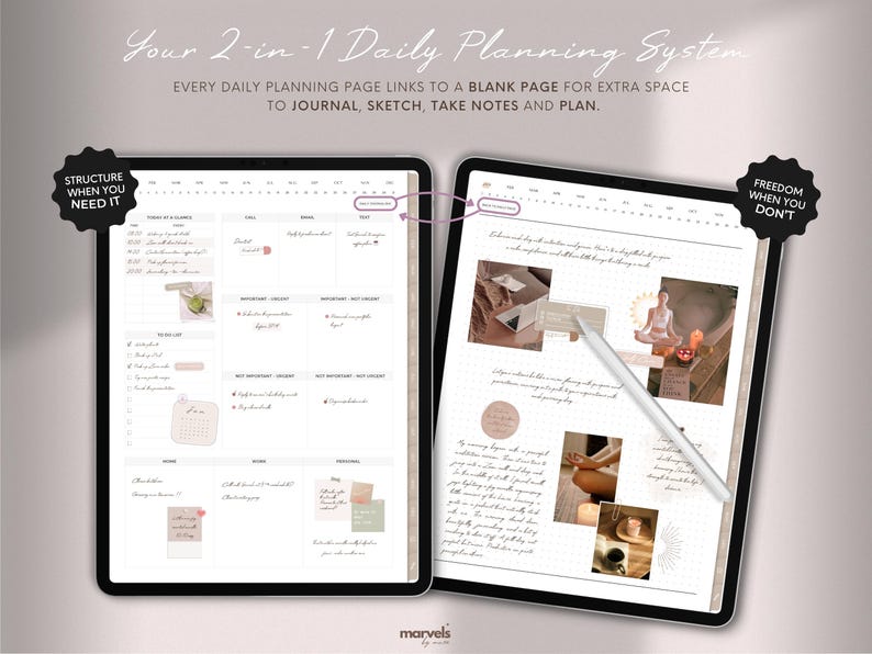 May include: Two digital tablets displaying a daily planning system. One tablet shows a structured layout with a calendar and to-do list. The other tablet features a blank page for journaling and sketching. Text reads: "Your 2-in-1 Daily Planning System".
