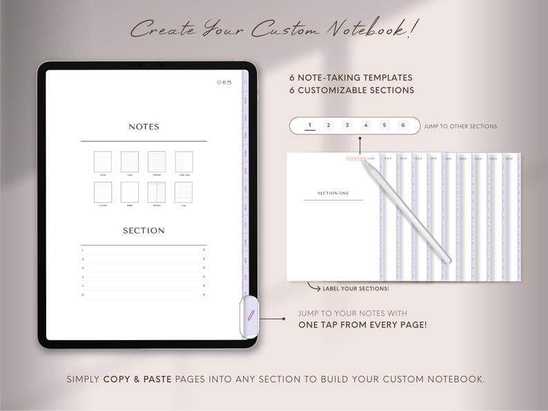 May include: Digital notebook template displayed on a tablet. The screen shows note-taking templates and customizable sections. Text includes "Create Your Custom Notebook!" and instructions for use. A stylus points to the notebook's features.