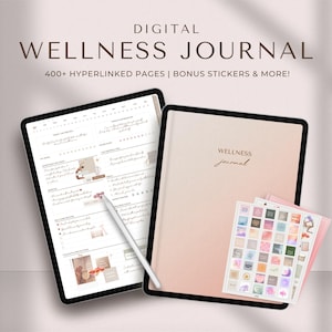 Peut inclure: Un journal de bien-être numérique sur une tablette avec une couverture dégradée rose et blanche. Le journal comprend plus de 400 pages hyperliées et des autocollants bonus. Le texte "WELLNESS Journal" est sur la couverture.