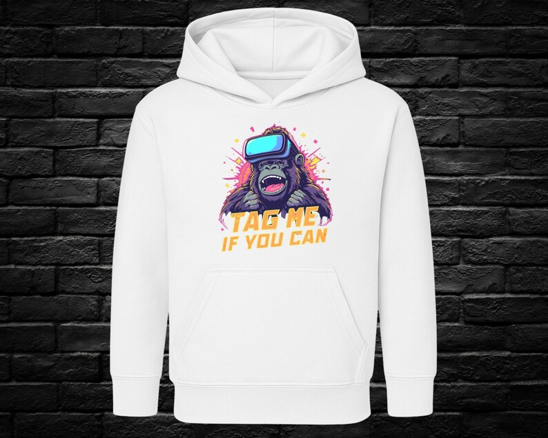 Virtual Reality Gorilla Hoodie, Funny Graphic Sweatshirt, Tag Me If You Can Hoodie, Cool Gamer Apparel, Unique Hoodie Gift for Gamers