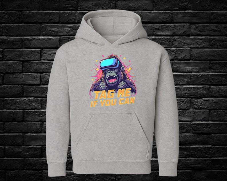 Gorilla Hoodie Tag Me If You Can, Funny Gorilla Sweatshirt, Fun Graphic Hoodie for Gamers, Trendy Gamer Apparel, Unique Gift Idea