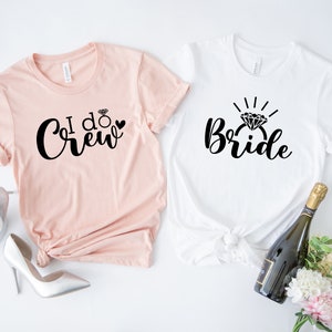 Team Bride Shirts, I Do Crew Shirt, Engagement Party Shirt, Bridal Party Shirt, Bachelorette Party Shirt, Wedding Party Tees, Bridal Shirt