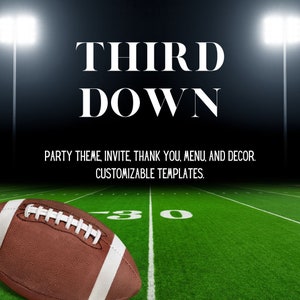 Tema de fiesta de cumpleaños "Tercero abajo" / Fútbol - Invitación, Menú, Gracias, Enlaces de decoración - Plantillas personalizables - Tercer cumpleaños - Canva