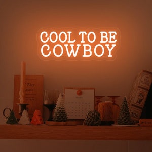 Cool to be cowboy Neon sign, Western Rodeo decor, mancave decor, Cowboy led wall neon sign, cowboy room decor