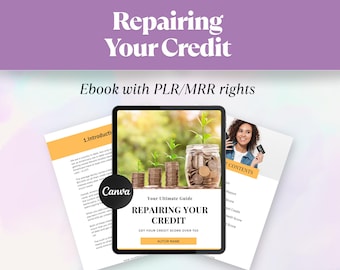Repairing Your Credit Ebook | Canva Template with Resell Rights (PLR/MRR)