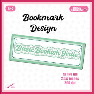 Basic Bookish Girlie Bookmark Template, Bookmark template, cute bookmark, printable bookmark, bookmark printable - Commercial Use
