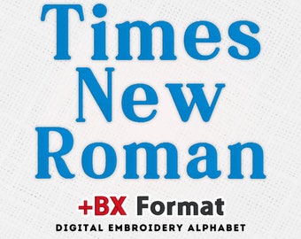 Times New Roman Font Embroidery Alphabet Fill Stitch in 5 Sizes - Instant Download BX PES + 8 Formats Included
