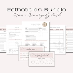 May include: A printable esthetician bundle with forms and a free loyalty card. The forms include a client information sheet, a treatment record, and a skin treatment record. The loyalty card is pink with a floral design and has space for a salon name and five stamps.