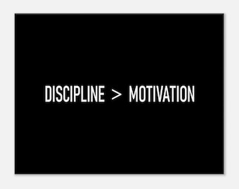 Discipline Over Motivation Canvas Print, Modern Office Art