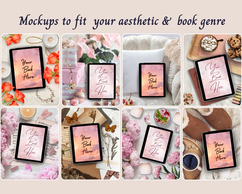 May include: A collection of eight digital tablet mockups displaying the text Your Book Here over a pink and orange sunset sky background. The images feature various decorative elements including flowers, candles, gift boxes, and cozy accessories.