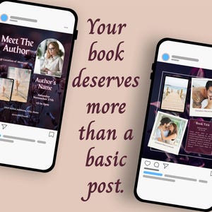 May include: Two smartphone screens displaying social media post templates with dark floral backgrounds. The left screen shows a Meet The Author event layout, while the right screen features a multi-photo collage layout with text placeholders.
