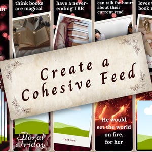 Puede incluir: Un collage de im&aacute;genes con el texto "Create a Cohesive Feed" en el centro. Las im&aacute;genes incluyen un libro, una pila de libros, una persona leyendo un libro, una persona recibiendo correo, un fuego y un cuadro de texto con las palabras "Floral Friday".