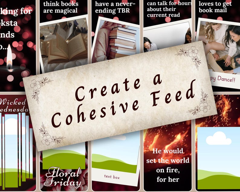 Puede incluir: Un collage de im&aacute;genes con el texto "Create a Cohesive Feed" en el centro. Las im&aacute;genes incluyen un libro, una pila de libros, una persona leyendo un libro, una persona recibiendo correo, un fuego y un cuadro de texto con las palabras "Floral Friday".