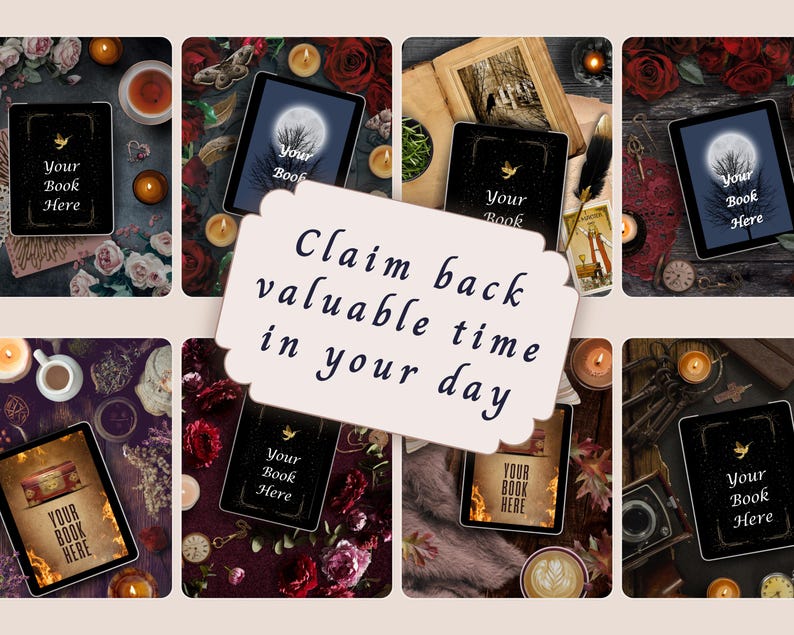 May include: A collage of eight digital tablet screens displaying the text Your Book Here, surrounded by various aesthetic elements including red roses, lit candles, tarot cards, vintage cameras, and coffee cups, with the text Claim back valuable time in your day.