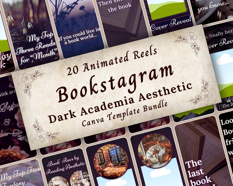 May include: A bundle of 20 animated Instagram Reels templates with a Dark Academia aesthetic. The design features a vintage parchment-style background with floral accents and the text "Bookstagram". Other text includes "My Top Three Reads for Month" and "Cover Reveal".