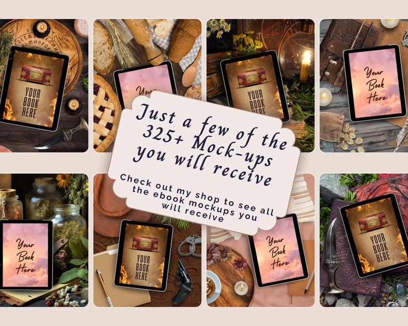 May include: A digital collage of eight tablet mockups displaying book covers with the text Your Book Here, overlaid with a central white sign reading Just a few of the 325+ Mock-ups you will receive. Check out my shop to see all the ebook mockups.