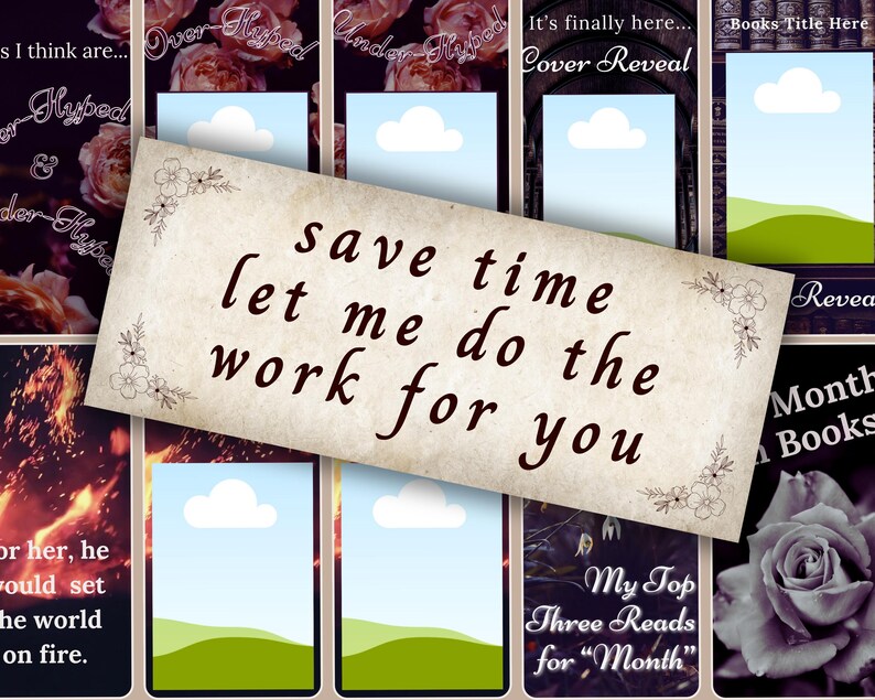 May include: A collage of book-themed graphics with text overlays. The central element is a parchment-style banner with the words "save time let me do the work for you." Other panels include floral and landscape imagery, and text like "Cover Reveal."