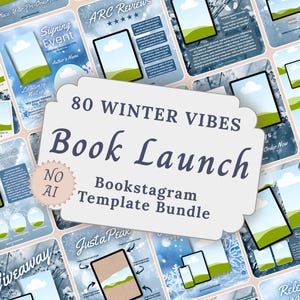 May include: A digital template bundle for social media featuring 80 winter-themed designs. The central label reads 80 WINTER VIBES Book Launch Bookstagram Template Bundle with a NO AI badge. The background displays various blue layouts.