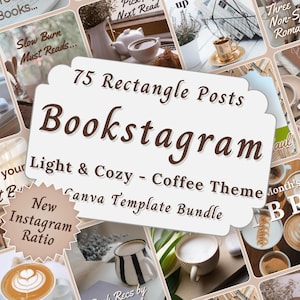 Puede incluir: Un collage de 75 plantillas de publicaciones de Instagram para Bookstagram con un tema de café. Las plantillas son claras y acogedoras con un esquema de color marrón y beige. El texto "75 Rectangle Posts Bookstagram Light & Cozy - Coffee Theme New Instagram Ratio Canva Template Bundle" aparece en el centro del collage.