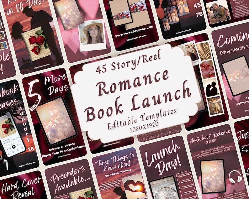 May include: A collection of digital social media templates for a romance book launch, featuring dark red and pink color schemes with heart motifs. The central text reads 45 Story/Reel Romance Book Launch Editable Templates 1080X1920.