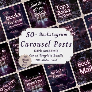 May include: A collection of dark academia-themed Bookstagram carousel posts. The posts feature text overlays with phrases like "Books I've Loved," "Battle of the Books," and "Top 3 Books by Genre." The central graphic reads "50 - Bookstagram Carousel Posts." The overall aesthetic is dark and moody.