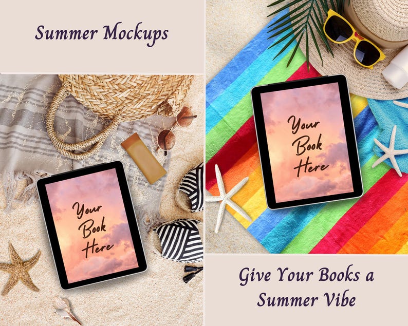 May include: Two digital tablet mockups displaying the text Your Book Here over a pink and orange sunset sky. The left scene includes a straw bag, sunglasses, and a starfish on sand. The right scene features a rainbow towel, hat, and starfish.