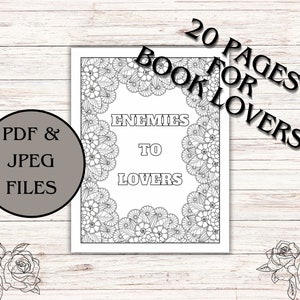 Puede incluir: Una portada de libro para colorear en blanco y negro con un dise&ntilde;o floral y el texto "Enemies to Lovers". La portada es para un libro para colorear de 20 p&aacute;ginas para los amantes de los libros.