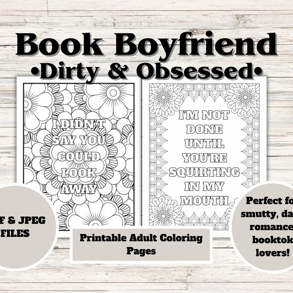 30 Smut Coloring Pages, Book Boyfriend, Adult Coloring Sheets, Morally Grey, Smut Reader Gift, Spicy Book Club, Smutty Quotes, Dark Romance