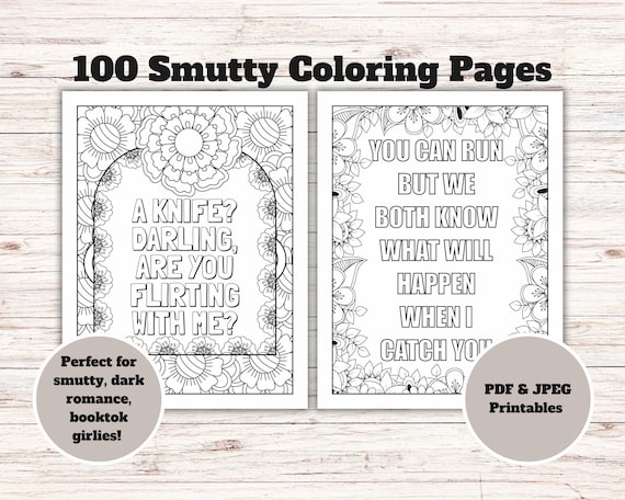 100 Smutty Coloring Sheets, Spicy Book Club, Adult Coloring Pages, Coloring sheets, Bookish, Smut Reader Gift, Dark Romace Lovers