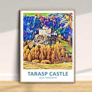 Tarasp Castle Travel Print, Switzerland Traditional Poster, Vacation Wall Art, Home Decor, Holiday Memories, Gift, Colorful, Gallery Wall