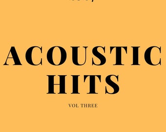 Acoustic Hits 2024 Vol. Trois - Collection de musique relaxante, chansons classiques et actuelles, téléchargement MP3