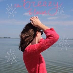 Breezy Blouse Knitting Pattern