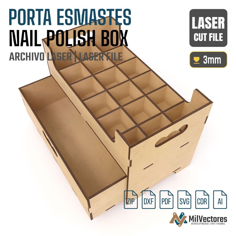 May include: A light brown wooden nail polish box with a grid of compartments and a pull-out drawer. The text reads PORTA ESMALTES NAIL POLISH BOX, LASER CUT FILE, 3mm, and includes icons for ZIP, DXF, PDF, SVG, CDR, and AI file formats.