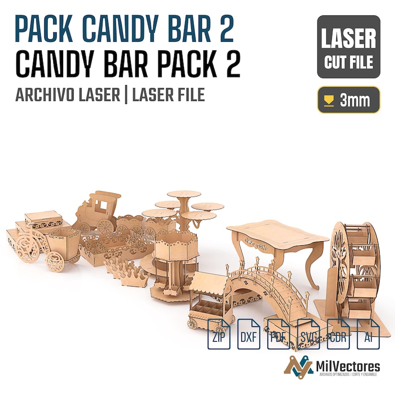 May include: A collection of laser-cut wooden display pieces for a candy bar, including a carriage, a tiered stand, a carousel, a table, a bridge, and a ferris wheel. The text reads PACK CANDY BAR 2, LASER CUT FILE, 3mm, ZIP, DXF, PDF, SVG, CDR, AI.