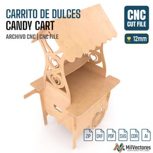 May include: A light brown wooden candy cart CNC cut file with a scalloped roof and heart-shaped side cutouts. The design includes text reading CARRITO DE DULCES CANDY CART, ARCHIVO CNC, CNC FILE, and a 12mm thickness indicator. Includes ZIP, DXF, PDF, SVG, CDR, and AI file formats.