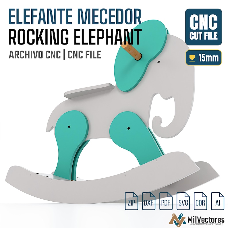 May include: A digital design for a rocking elephant featuring gray and teal components with a wooden handle. The text reads ELEFANTE MECEDOR ROCKING ELEPHANT, CNC CUT FILE, 15mm, and includes icons for ZIP, DXF, PDF, SVG, CDR, and AI file formats.