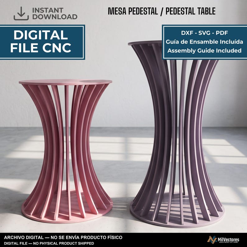May include: A digital file for a CNC machine to create a pedestal table, featuring two hourglass-shaped tables with vertical slats. The text includes MESA PEDESTAL / PEDESTAL TABLE, DIGITAL FILE CNC, DXF - SVG - PDF, and Assembly Guide Included.