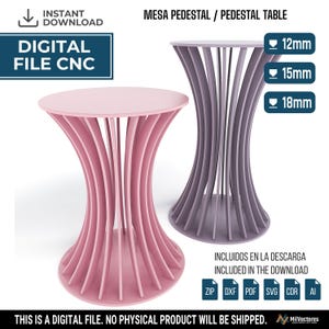 May include: A digital CNC file for a pedestal table, featuring a pink table and a purple table with curved vertical slats. The image includes text: MESA PEDESTAL / PEDESTAL TABLE, DIGITAL FILE CNC, 12mm, 15mm, 18mm, and INCLUDED IN THE DOWNLOAD.