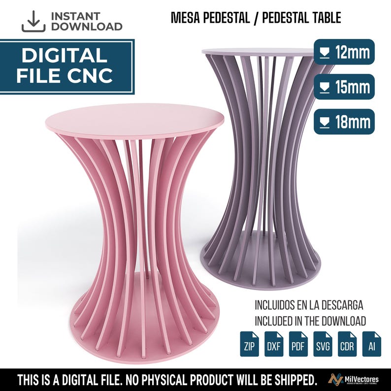 May include: A digital CNC file for a pedestal table, featuring a pink table and a purple table with curved vertical slats. The image includes text: MESA PEDESTAL / PEDESTAL TABLE, DIGITAL FILE CNC, 12mm, 15mm, 18mm, and INCLUDED IN THE DOWNLOAD.